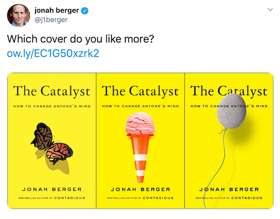 Jonah Berger a scris pe Twitter cu imagini cu trei posibile coperte de cărți