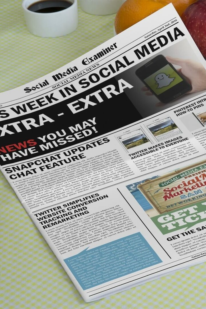 Snapchat lansează noi caracteristici: săptămâna aceasta în Social Media: Social Media Examiner