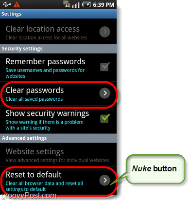 butonul nuke al browserului Android, resetați la valorile implicite din fabrică și ștergeți parolele