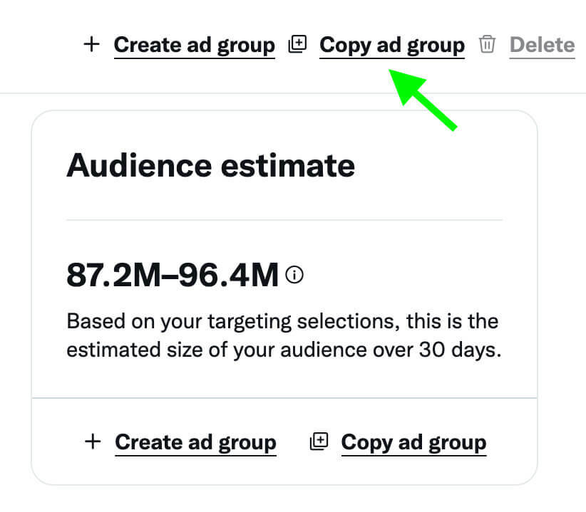 de ce-marketerii-ar-ar trebui-testă-amănunțit-anunțuri-twitter-înainte-de-scalare-create-grup-de-anunț-copiere-grup-de-anunț-estimare-audience-example-1