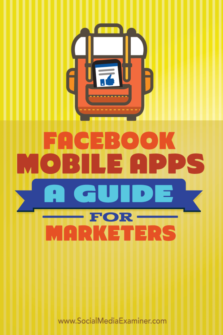 Aplicații mobile Facebook: un ghid pentru specialiștii în marketing: examinator de rețele sociale