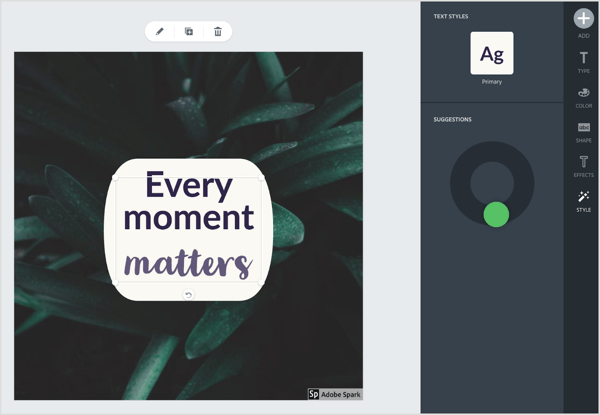 Utilizați instrumentul de sugestii încorporat Adobe Spark pentru a vă schimba fontul și forma. 