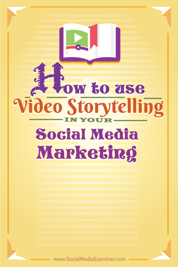 cum se folosește povestirea video în social media