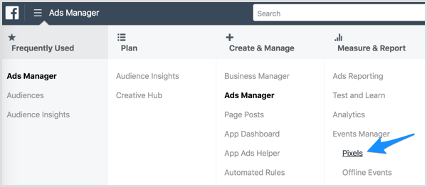 Accesați pixelul Facebook prin Ads Manager.