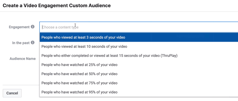 Meniul derulant Engagement din fereastra Create a Video Engagement Custom Audience