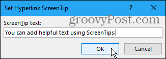 Setați caseta de dialog Hyperlink ScreenTip în Word
