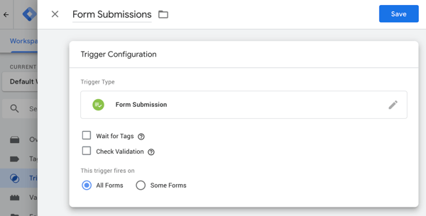 Utilizați Google Tag Manager cu Facebook, pasul 20, opțiunile de setare a formularului de trimitere a formularului Google Tag Manager
