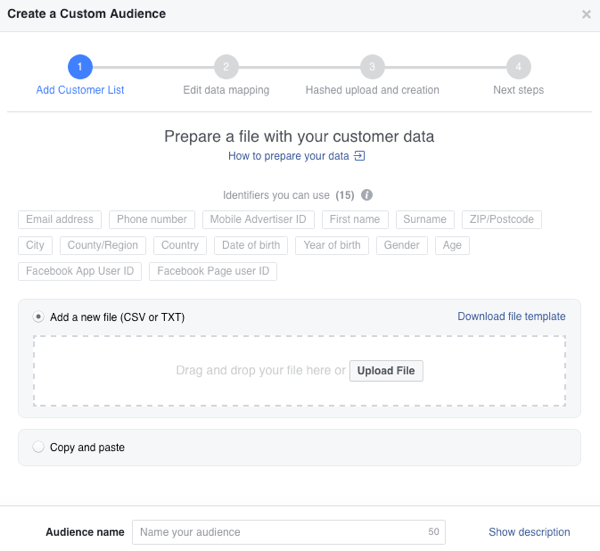 Puteți fie să încărcați lista de clienți, fie să o copiați și să o lipiți pentru a crea un public personalizat pe Facebook.