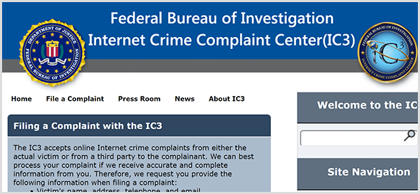 Dacă cineva folosește identitatea afacerii dvs., raportați activitatea frauduloasă Centrului de reclamații privind criminalitatea pe internet a FBI.