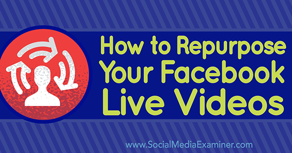 încărcați videoclip live Facebook pe alte platforme