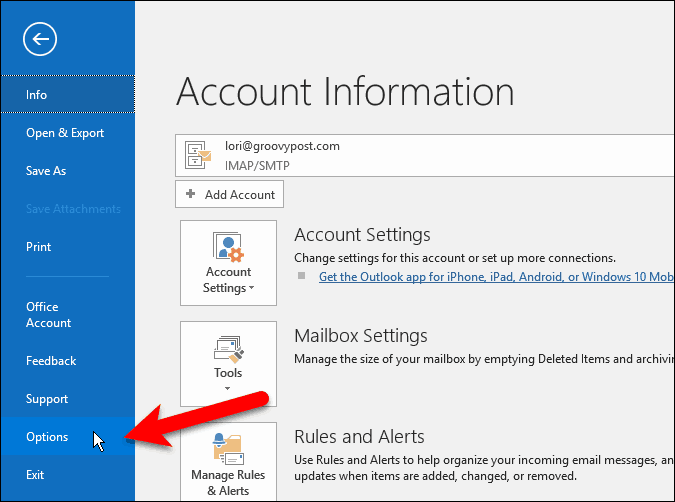 Accesați Fișier> Opțiuni în Outlook
