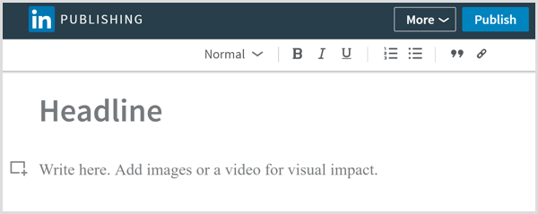 Instrument de publicare LinkedIn pentru scrierea articolelor de formă lungă