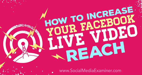 îmbunătățiți performanța video live pe Facebook
