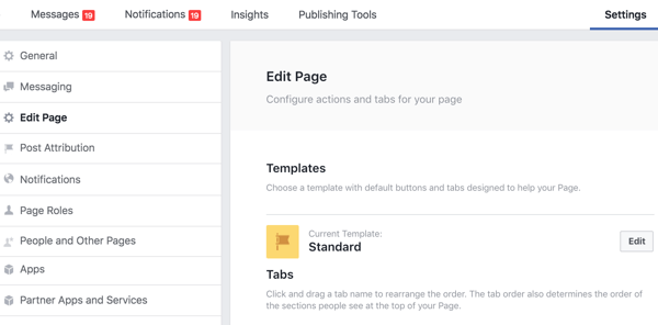 Secțiunea Editați pagina din Setările paginii dvs. Facebook este locul în care vă puteți reordona filele.