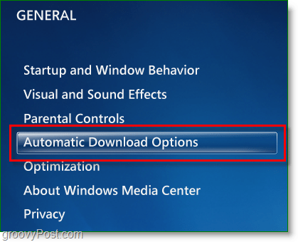 Windows 7 Media Center - faceți clic pe opțiunile de descărcare automată