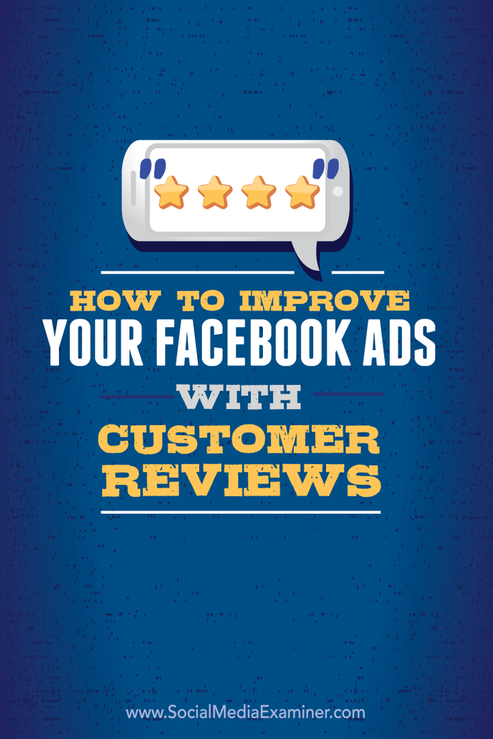 cum să îmbunătățiți anunțurile pe Facebook cu recenziile clienților
