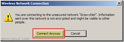Conexiune de rețea fără fir Windows XP Avertisment de rețea nesecurizat:: groovyPost.com