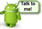 Vorbeste cu Android pentru a tasta si trimite mesaje