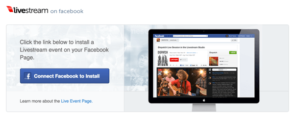 Faceți clic pe butonul Conectați Facebook pentru a instala pentru a instala Livestream pe pagina dvs. de Facebook.