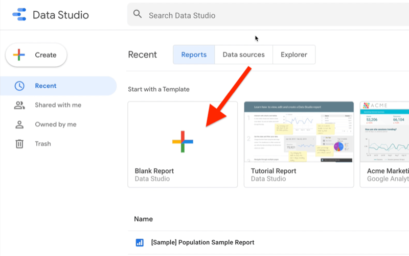 Exemplu de cont Google Data Studio care afișează fila „recentă” cu „rapoarte” selectate, afișând exemple de rapoarte și șabloane de rapoarte cu raportul gol pentru șablonul de studiu de date evidențiat