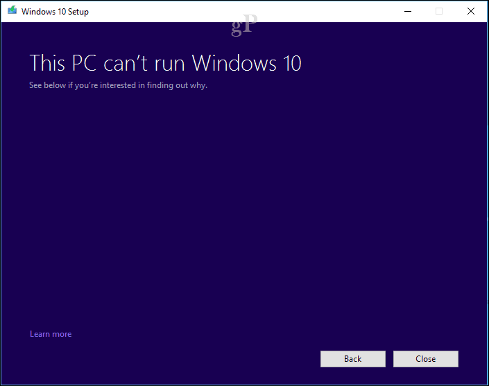 instalarea Windows 10 - PC-ul nu poate rula Windows 10