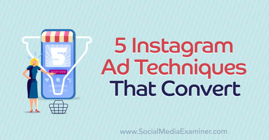 5 tehnici de reclame Instagram care convertesc, cu informații de la Courtney Tarrant pe podcastul de marketing pe rețelele sociale.