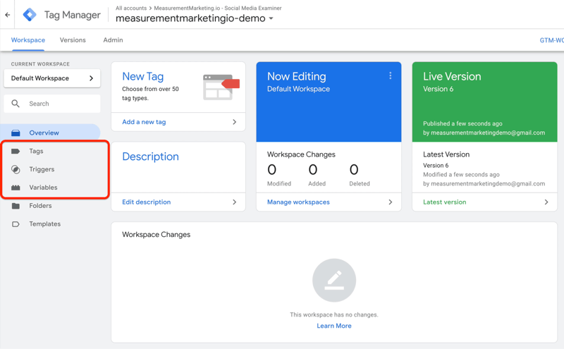 exemplu tabloul de bord Google Tag Manager cu opțiuni de meniu pentru etichete, declanșatoare și variabile evidențiate