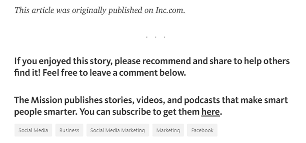 Adăugați linkul la postarea originală și un îndemn la acțiune pentru a vă abona la conținutul dvs. din partea de jos a articolelor dvs. Medium.