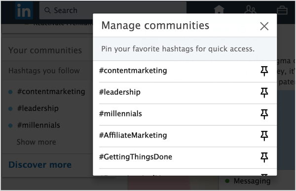 Faceți clic pe pictograma Pin de lângă hashtagurile LinkedIn pe care doriți să le adăugați pentru a le fixa în listă.