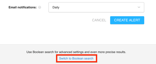 Faceți clic pe butonul Comutare la căutare booleană din Awario pentru a accesa funcția de căutare booleană.