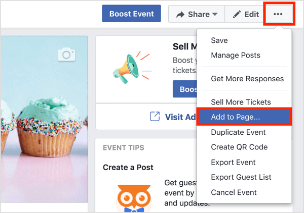 Faceți clic pe butonul cu trei puncte din partea de sus a paginii evenimentului Facebook și selectați Adăugați la pagină.