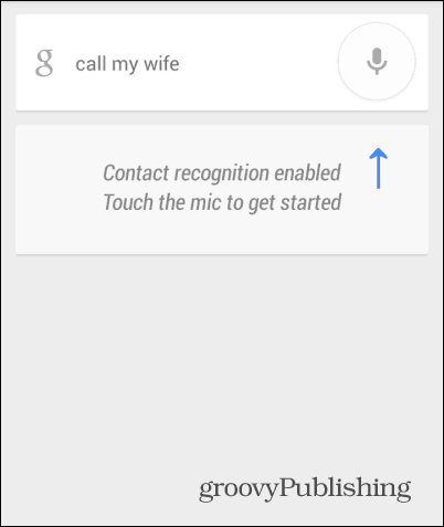 Google Now adaugă opțiunea la mama apelului vocal