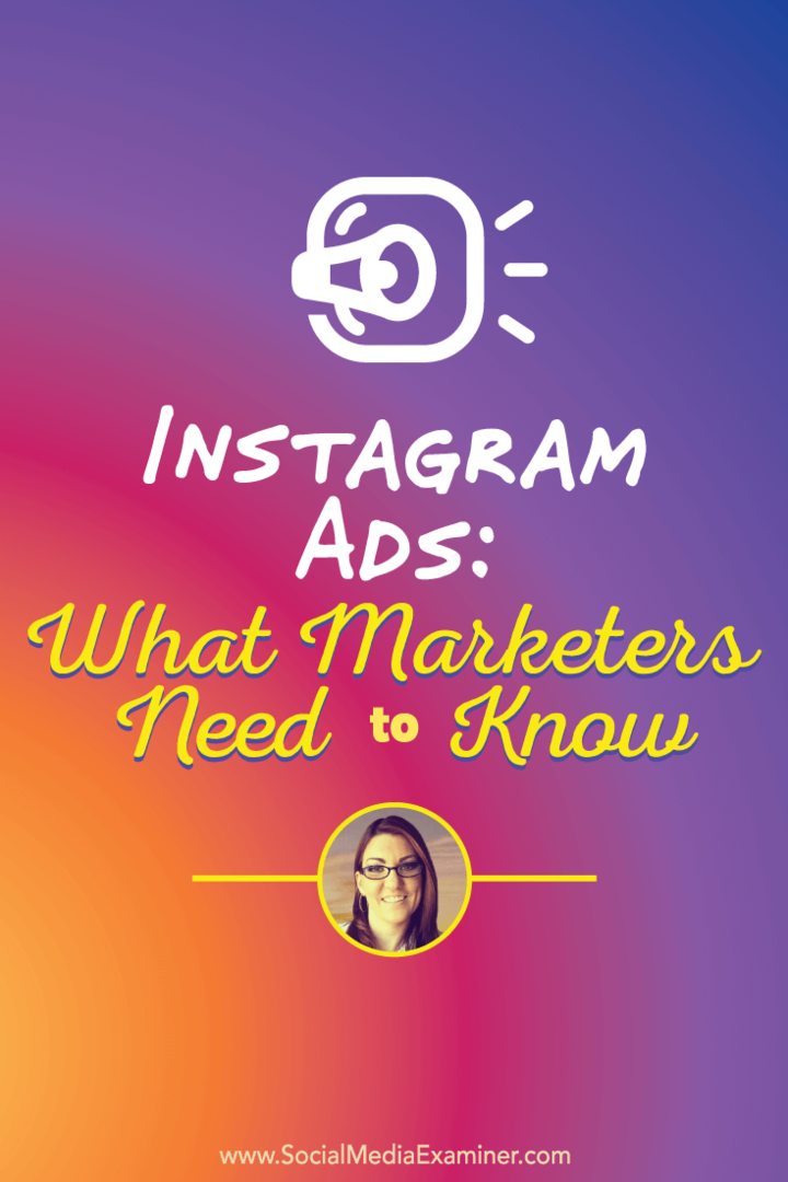 Anunțuri Instagram: Ce trebuie să știe specialiștii în marketing: Social Media Examiner