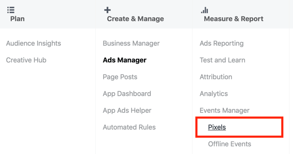 Utilizați Google Tag Manager cu Facebook, pasul 3, opțiunea de meniu a pixelilor din Managerul de anunțuri
