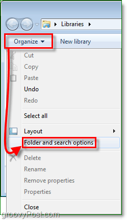 în Windows 7 pentru a accesa fereastra de opțiuni de folder, faceți clic pe organizare, apoi faceți clic pe opțiuni folder și căutare