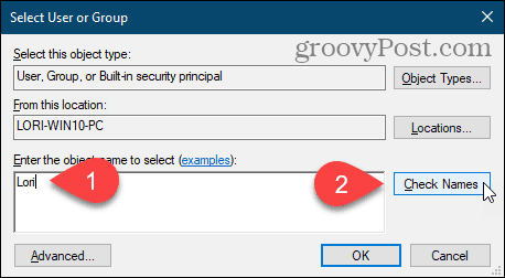 Faceți clic pe Verificați numele pentru a introduce numele de utilizator în caseta de dialog Selectare utilizator sau grup din Registrul Windows