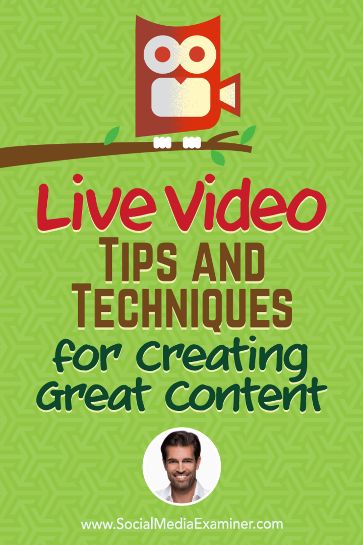 Video live: sfaturi și tehnici pentru crearea de conținut excelent: examinator de rețele sociale