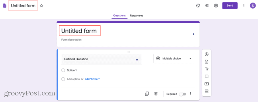 Titlul formularelor Google și denumiți formularul dvs.