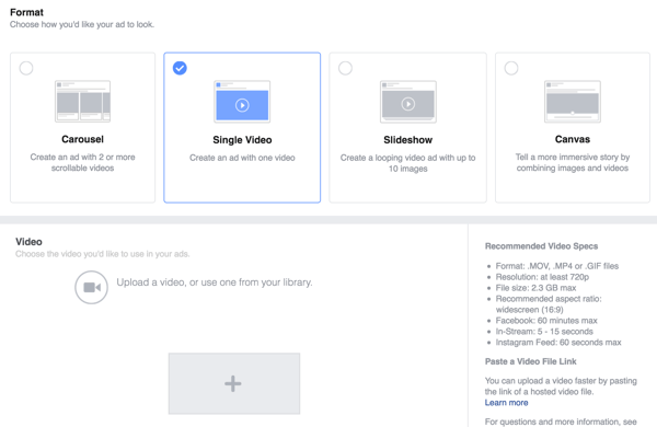 Selectați Single Video ca format de anunț Facebook și apoi încărcați videoclipul.