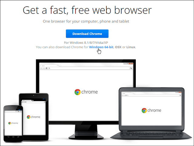 Google Chrome pe 64 de biți acum disponibil pentru Windows 7 și versiuni ulterioare