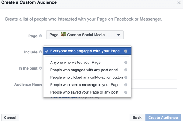 Pe măsură ce restrângeți opțiunile pentru publicul dvs. personalizat de pe Facebook, veți găsi modalități specifice de a defini publicul pe care doriți să îl vizați, cum ar fi aceste interacțiuni specifice paginii.