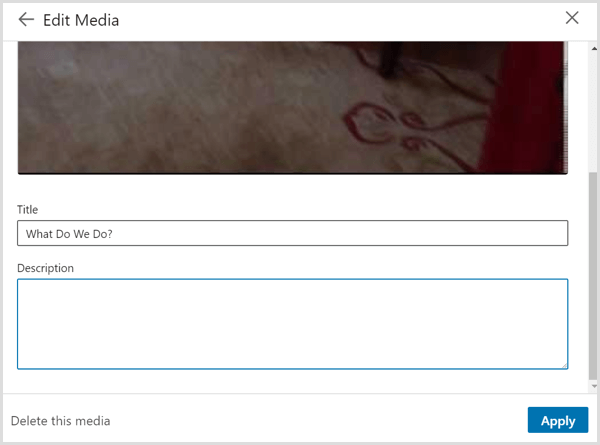 Caseta de dialog Edit Media pe care o vedeți când vă conectați la un videoclip din profilul dvs. LinkedIn