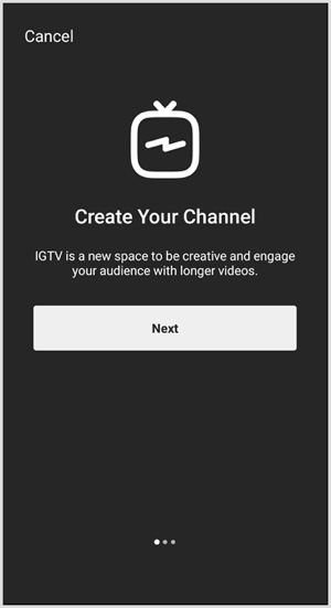 Urmați instrucțiunile pentru a configura canalul IGTV.